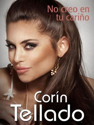 cover image of No creo en tu cariño